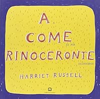A is for rhinoceros 8875700788 Book Cover