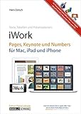 mac iwork  iWork: Pages, Keynote und Numbers für Mac und iPad und iPhone
