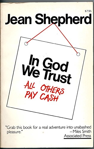 In God We Trust All Others Pay Cash B000GRNV6C Book Cover
