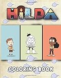  Hilda Coloring Book: An Adult Coloring Book