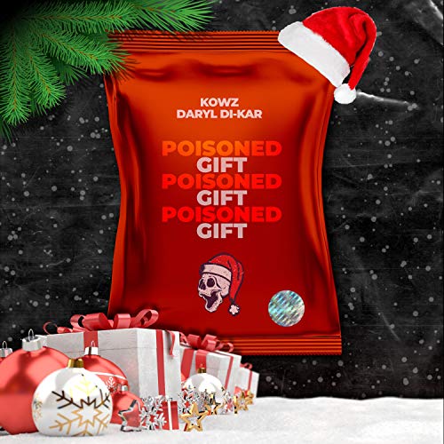 POISONED GIFT [Explicit]