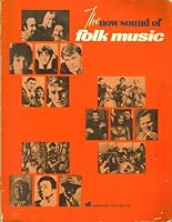The Now Sound of Folk Music B000HVRNTS Book Cover