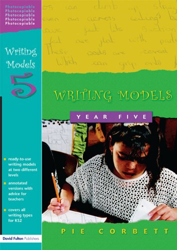 Writing Modelling Book Amazon.com: Writing Models Year 5 eBook : Corbett, Pie: Books
