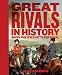 Great Rivals in History