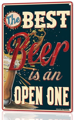 MOLESS "The Best Beer is an Open One" Funny Bar Sign or Man Cave Decor | 12x8″ Durable Vintage Metal Beer Signs Wall Decorations for Home Bar/Basement/Garage/Mancave, 2347