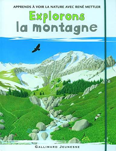 Télécharger Explorons la montagne livre En ligne