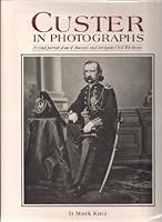 Custer in Photographs 0517027453 Book Cover