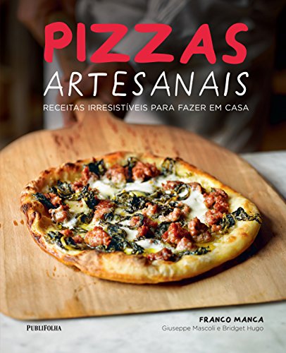 Pizzas Artesanais