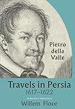 Travels in Persia, 1617-1622