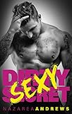 Dirty Sexy Secret (Green County Book 1) (English Edition)
