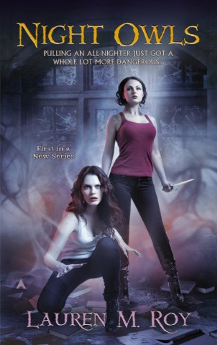 Night Owls (A Night Owls Novel Book 1)