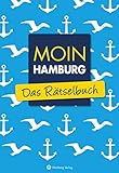  Moin Hamburg - Das Rätselbuch (Rätselbücher)
