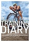 Best Triathlon Books - The Triathlete's Training Diary: Your Ultimate Tool Review 