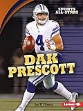 Dak Prescott (Sports All-Stars (Lerner ™ Sports))