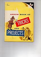 Arrow Book of Tricks and Projects B000M0OARM Book Cover