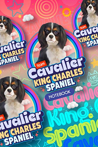 Cavalier King Charles Spaniel dog Notebook: The perfect gift for Cavalier King Charles Spaniel dog lovers, blank lined journal, 6x9 inches,120 pages