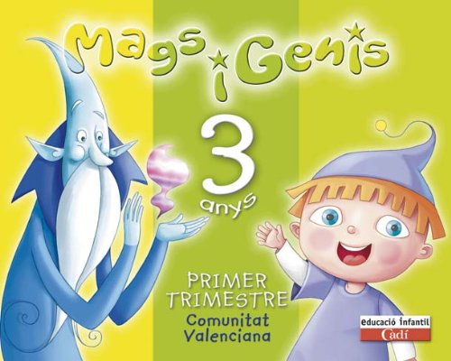 Mags i Genis 3 Anys. Primer Trimestre. Comunitat Valenciana
