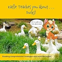 Katie Teaches You About ... Ducks 1948569310 Book Cover