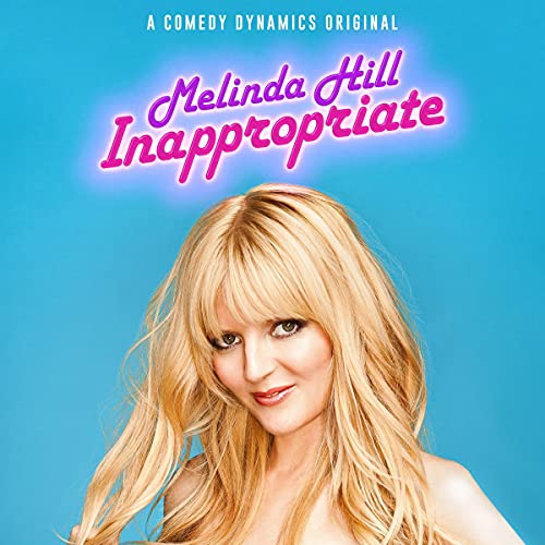 Melinda Hill: Inappropriate by Melinda Hill episode artwork