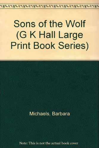 Sons of the Wolf [Large Print] 0816143145 Book Cover