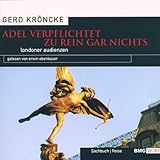 kroncke d'arcangelo sutter & furey  Adel Verpflichtet zu Gar Nicht