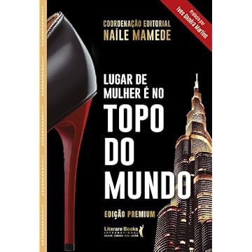 Capa do livro Lugar de Mulher é no Topo do Mundo: Edição Premium