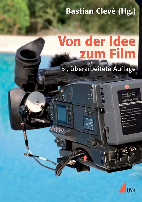 Livre de production cinéma pour réussir vos projets audiovisuels de l'idée au film