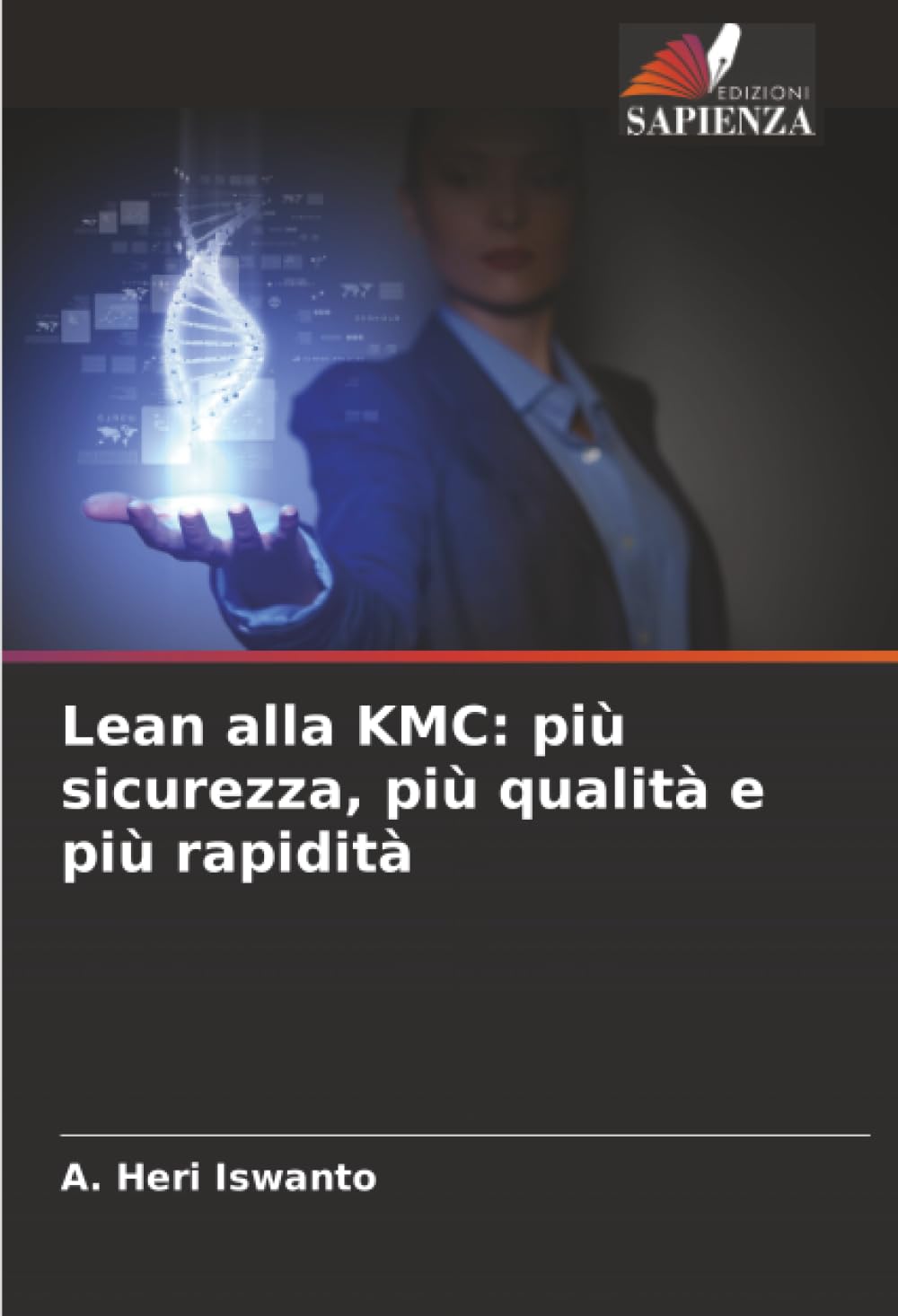 Lean alla KMC: più sicurezza, più qualità e più rapidità