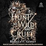 Cover of A Hunt So Wild and Cruel