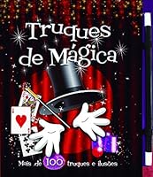 Truques de mágica: Mais de 100 truques e ilusionismos 8538046489 Book Cover