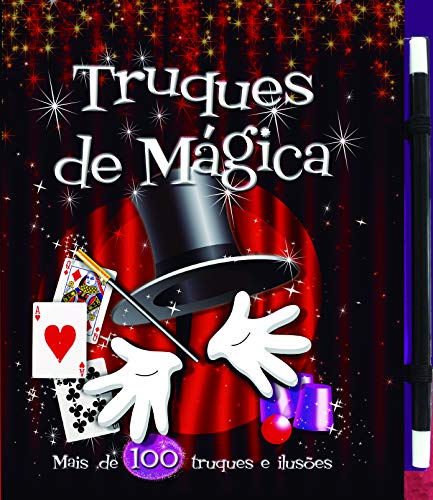 Truques de mágica: mais de 100 truques e ilusões