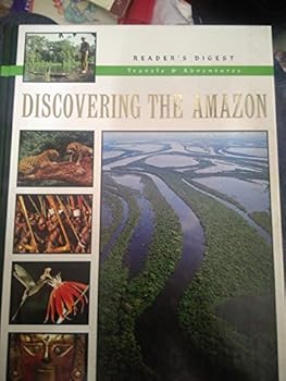 Hardcover DISCOVERING THE AMAZON (Travels & Adventures) Book