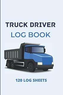Trucker Driver Log Book: Truck Mileage Record Book For Fuel And Tax