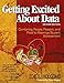 Getting Excited About Data Second Edition: Combining People, Passion, and Proof to Maximize Student Achievement