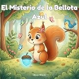 El Misterio de la Bellota Azul