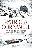  Das Revier: Ein Kay-Scarpetta-Roman - Kay Scarpetta 11