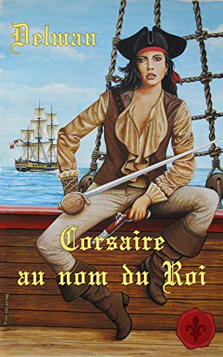 Télécharger Corsaire au Nom du Roi Gratuit