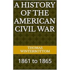 A History of the American Civil War Audiolibro Por Thomas Winterbottom arte de portada