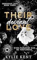 Their Deviant Love 1923642065 Book Cover