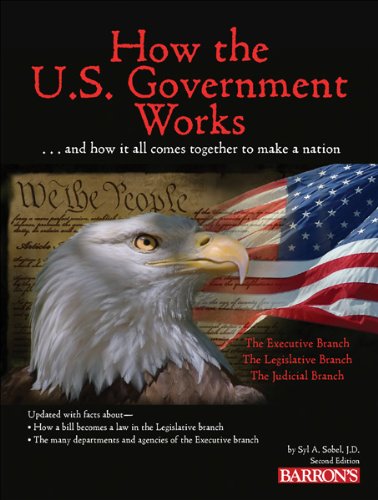 How the U.S. Government Works: A Simple Guide to Our Democracy for Kids