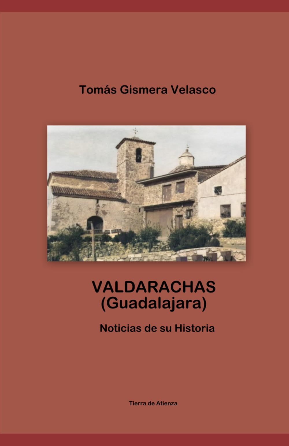 VALDARACHAS (Guadalajara) Noticias de su Historia