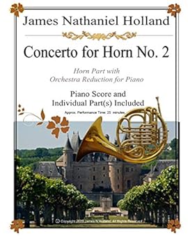 Concerto for Horn No. 2: Horn Part with Orchestra Reduction for Piano