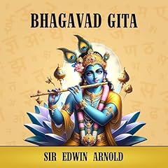 Bhagavad Gita Audiolibro Por Sir Edwin Arnold arte de portada