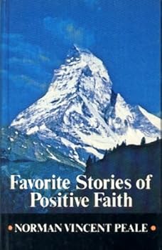 Hardcover Favorite Stories of Positive Faith Book