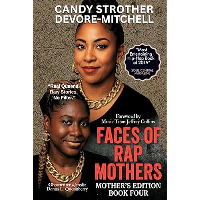 Faces of Rap Mothers - Book Four