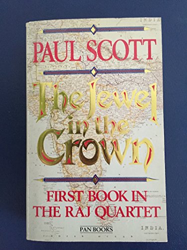 The Jewel in the Crown 0330302035 Book Cover