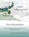 The Adirondacks: Adult Coloring Book