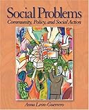 Social Problems: Community, Policy and Social Action