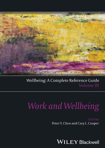Wellbeing: A Complete Reference Guide, Work and Wellbeing (Wiley Clinical Psychology Handbooks)