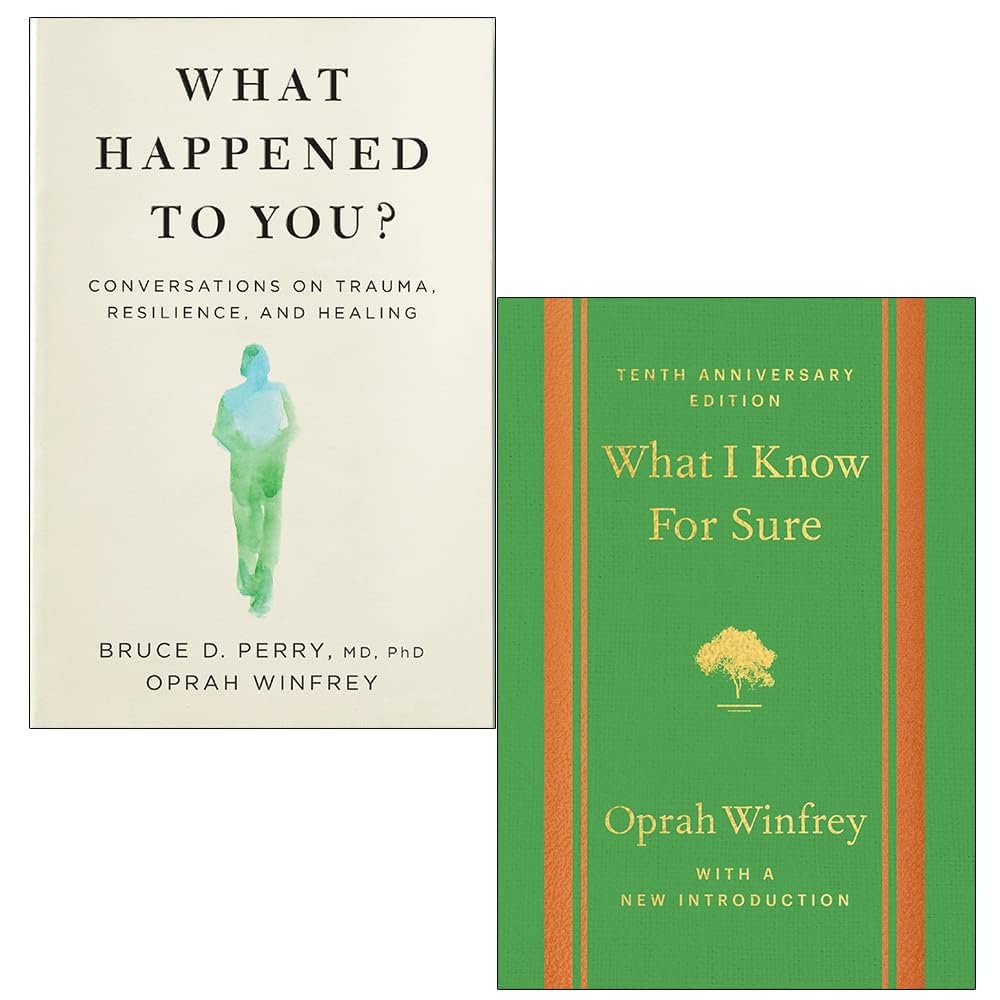 What Happened to You?, What I Know For Sure [Hardcover] 2 Books Collection Set By Oprah Winfrey